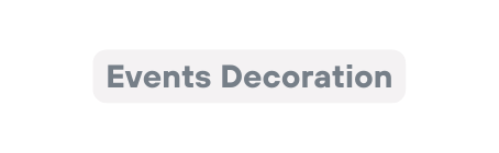 Events Decoration